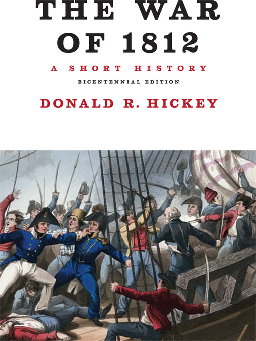 Cover image for The War of 1812, a Short History